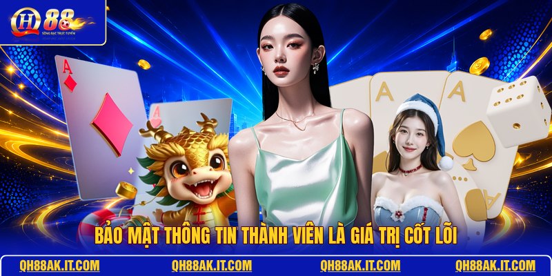 bao-mat-thong-tin-thanh-vien-la-gia-tri-cot-loi
