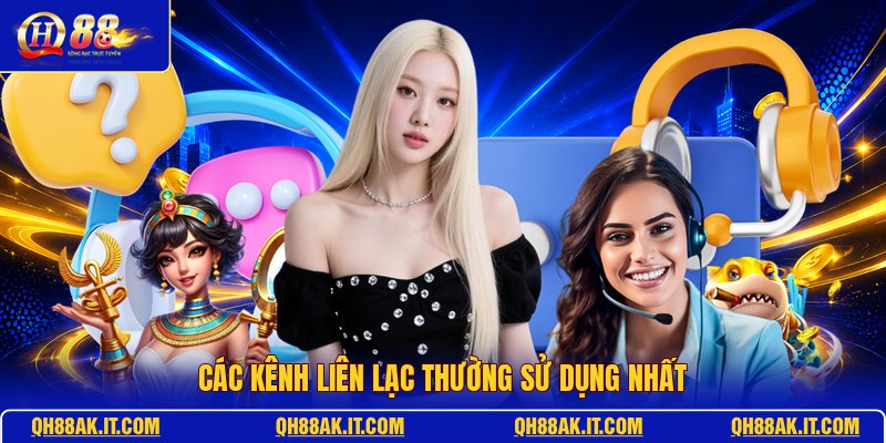 cac-kenh-lien-lac-thuong-su-dung-nhat