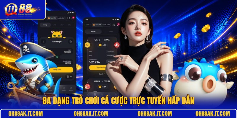 da-dang-tro-choi-ca-cuoc-truc-tuyen-hap-dan