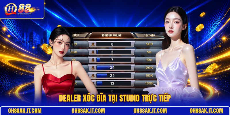 dealer-xoc-dia-tai-studio-truc-tiep