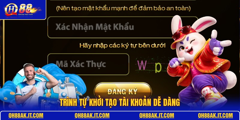 trinh-tu-khoi-tao-tai-khoan-de-dang