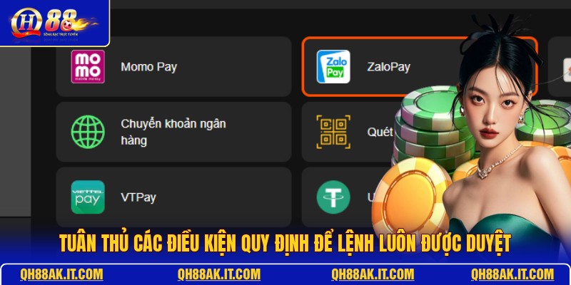 tuan-thu-cac-dieu-kien-quy-dinh-de-lenh-luon-duoc-duyet
